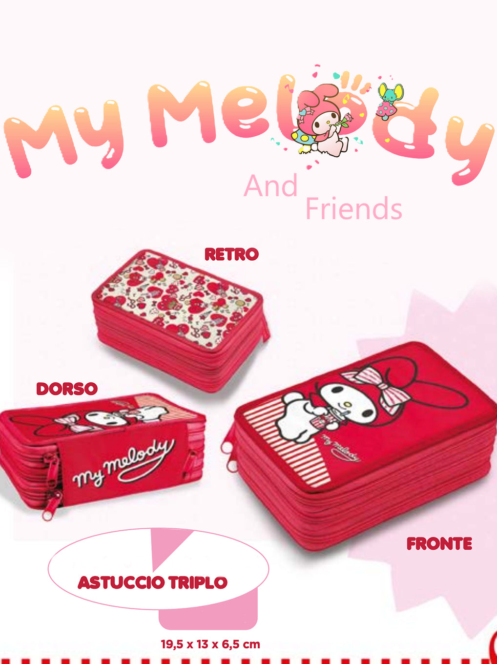 Astuccio 3 zip Sanrio My Melody Giochi Preziosi